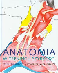Książka - Anatomia w treningu szybkości
