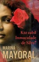 Książka - Kto zabił Inmaculadę de Silva