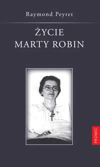 Książka - Życie Marty Robin