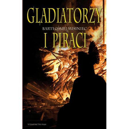 Gladiatorzy i piraci