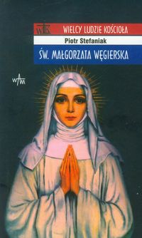 Książka - Św. Małgorzata Węgierska