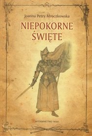 Książka - Niepokorne święte