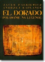 Książka - El Dorado Polowanie na legendę