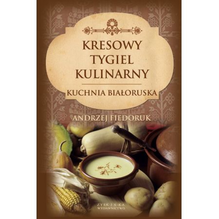 Książka - Kresowy tygiel kulinarny