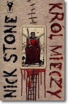 Książka - Król mieczy Nick Stone