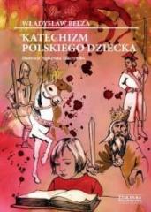 Książka - Katechizm Polskiego Dziecka