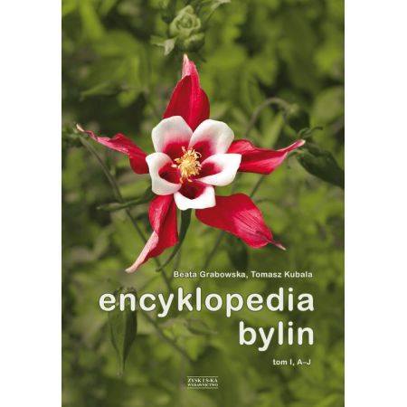 Książka - Encyklopedia bylin Tom 1