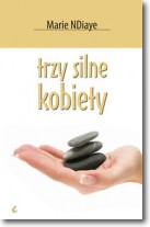 Trzy silne kobiety