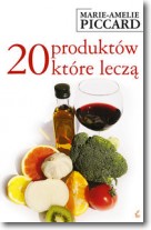 20 produktów które leczą