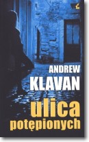 Książka - ULICA POTĘPIONYCH Andrew Klavan