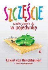 Szczęście rzadko zjawia sie w pojedynkę