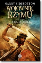 Książka - Wojownik Rzymu część 2 Król królów