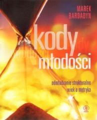 Książka - Kody młodości - Marek Bardadyn