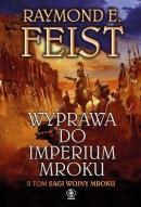 Saga wojny mroku T.2 Wyprawa do imperium mroku