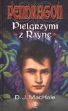 Książka - Pendragon. Pielgrzymi z Rayne