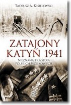 Zatajony Katyń 1941