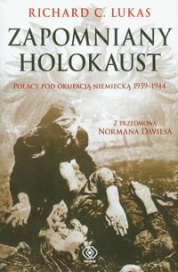 Książka - Zapomniany Holokaust