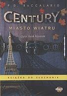 Książka - Century. Tom 3. Miasto wiatru. Audiobook
