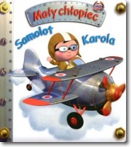 Książka - Samolot Karola. Mały chłopiec