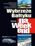 Książka - Wybrzeże Bałtyku na weekend