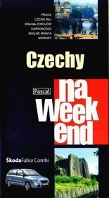 Czechy na weekend (oprawa półtwarda, spirala)