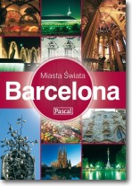 Barcelona. Miasta świata