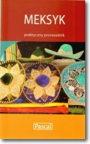 Książka - Meksyk praktyczny przewodnik
