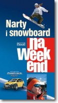 Książka - Narty i snowboard na weekend