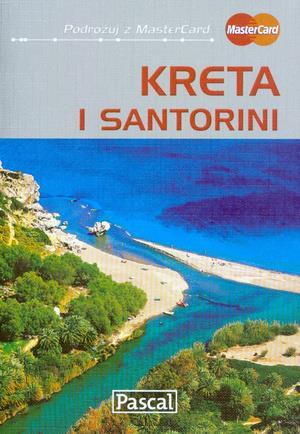 Kreta i Santorini. Przewodnik ilustrowany