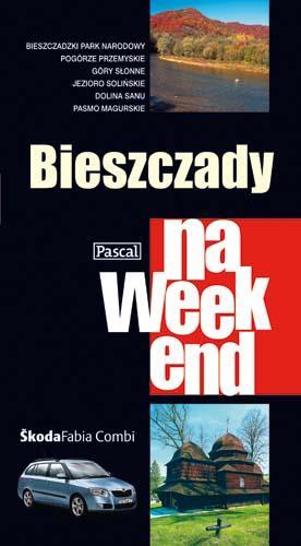 Bieszczady na weekend