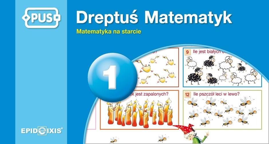 Dreptuś matematyk 1. Matematyka na starcie