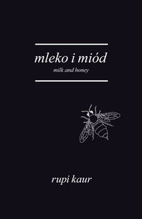 Książka - Mleko i miód milk and honey