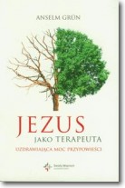 Książka - Jezus jako terapeuta Uzdrawiająca moc przypowieści
