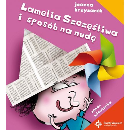 Książka - Lamelia szczęśliwa i sposób na nudę