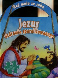 Książka - Jezus uzdrawia sparaliżowanego