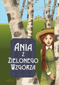 Książka - Ania z Zielonego Wzgórza