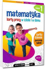 Książka - Matematyka. Karty pracy w szkole i w domu. Klasa 1