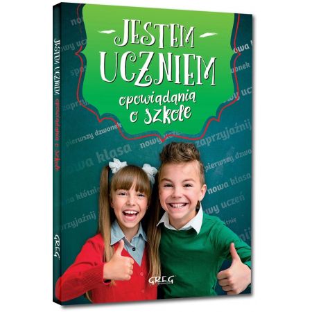 Książka - Jestem uczniem. Opowiadania o szkole