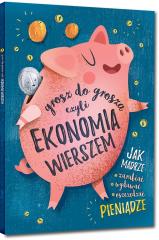 Książka - Grosz do grosza czyli ekonomia wierszem