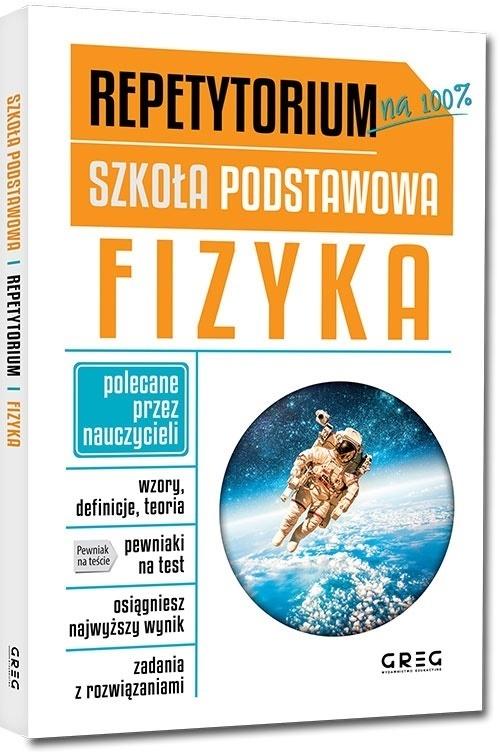 Fizyka. Repetytorium. Szkoła podstawowa