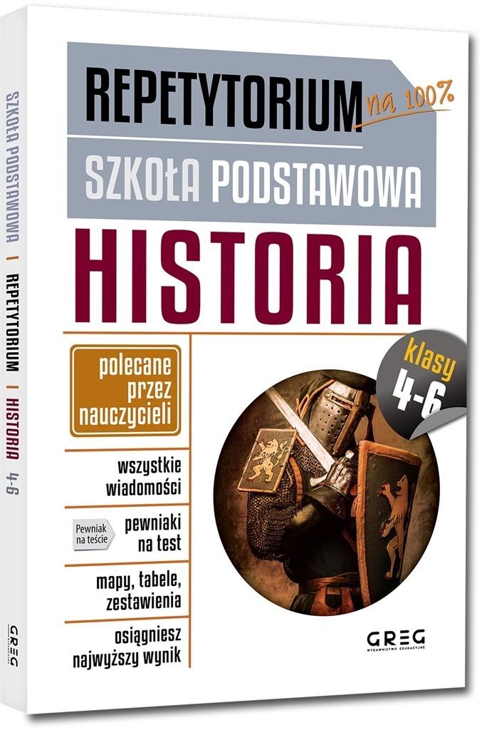 Historia. Repetytorium. Klasa 4-6. Szkoła podstawowa