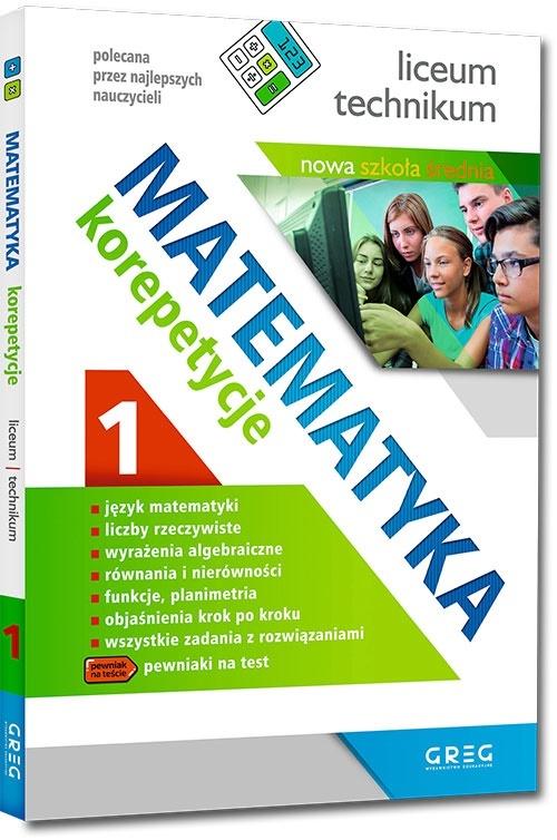 Książka - Matematyka - korepetycje, liceum cz.1