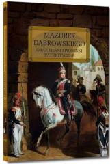 Książka - Mazurek dąbrowskiego oraz pieśni i piosenki patriotyczne lektura z opracowaniem