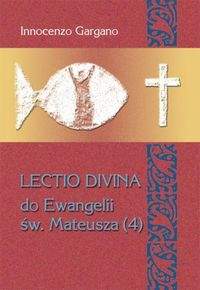 Lectio Divina Do Ewangelii Św Mateusza 4
