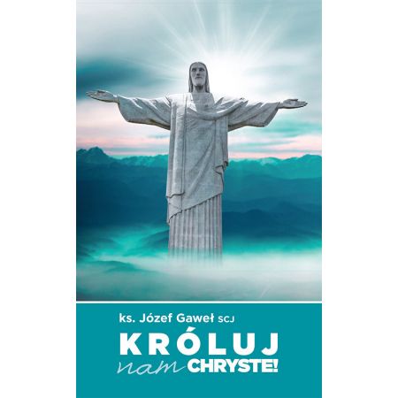 Książka - Króluj nam Chryste