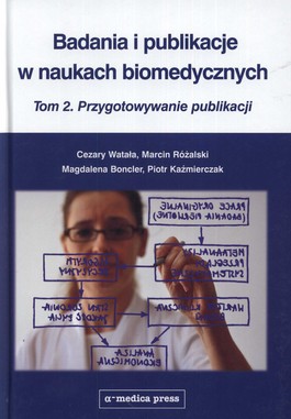 Książka - Badania i publikacje w naukach biomedycznych Tom 2
