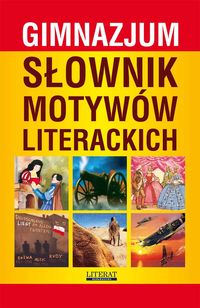 Książka - Słownik motywów literackich GIM LITERAT