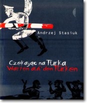 Książka - Czekając na Turka Andrzej Stasiuk