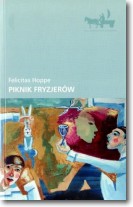 Książka - Piknik fryzjerów Felicitas Hoppe