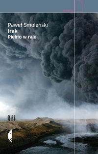 Książka - Irak. Piekło w raju